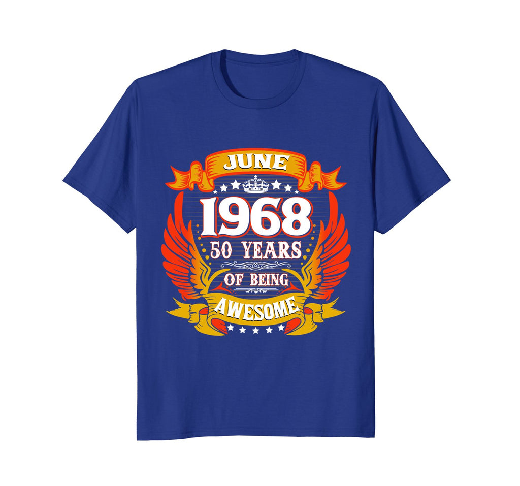 June 1968 50th Birthday 50 Years Old funny tshirt