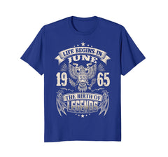 Life Begins In June 1965-The Birth Of Legends Birthday Tee