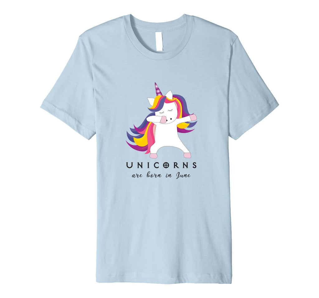 Unicorns Are Born in June T-Shirt Dabbing Birthday Gift