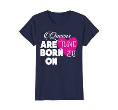 Queens are born on 28th of June Birthday Gift T-Shirt