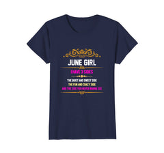 June Girl Has 3 Sides Birthday T-Shirt for Girls