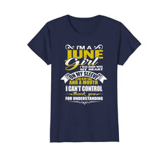 Womens I'm A June Girl T-Shirt Special Gift For Birthday Girl
