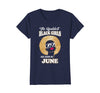 Image of Womens Baddest Black Girls Are Born June Birthday T-Shirt