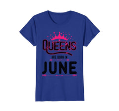 Womens Vintage Queens Are Born in June T-shirt Birthday Gift Tee