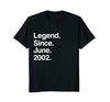 Image of Legend Since June 2002 Shirt - Age 16th Birthday Funny Gift
