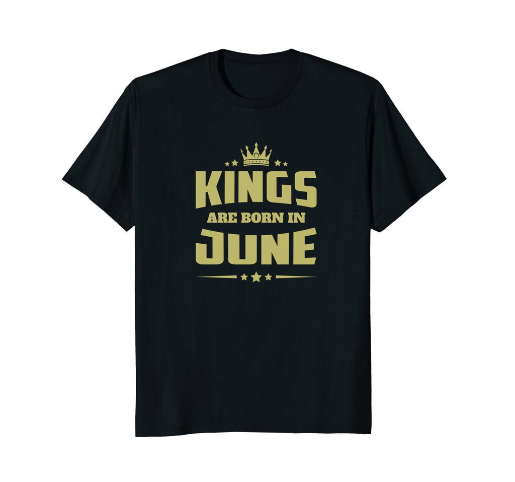 Kings Are Born In June | Birthday Celebration T-shirt