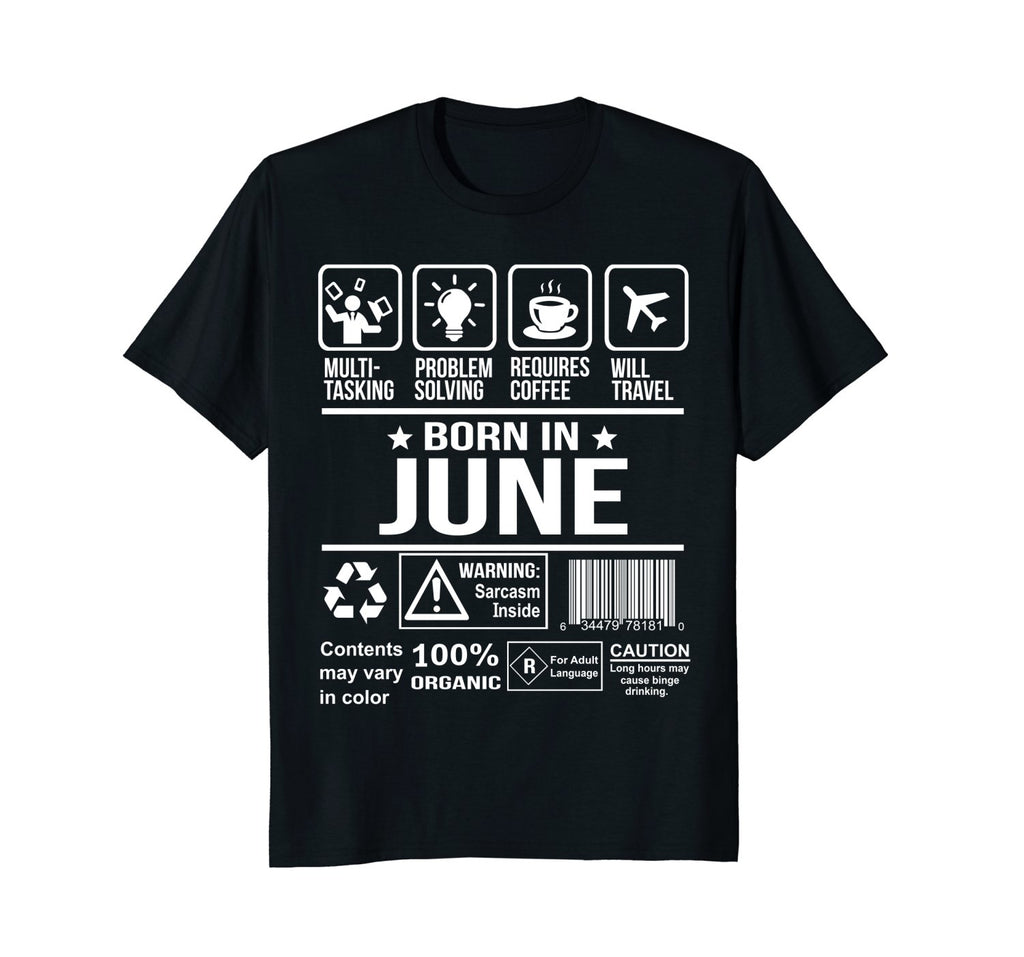 Requies Coffee Born In June Funny Birthday T-Shirt
