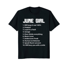 June Girl Will Keep It Real 100% Funny Birthday T-Shirt