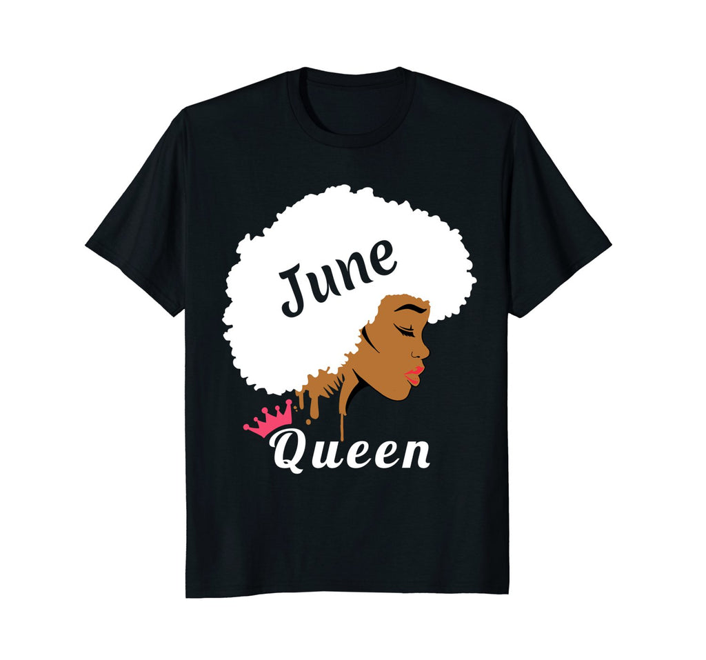 June Birthday Queen T-Shirt Strong Black Women Shirt