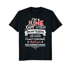 I'm A JUNE Girl T-Shirt Special Gift For Birthday Shirt