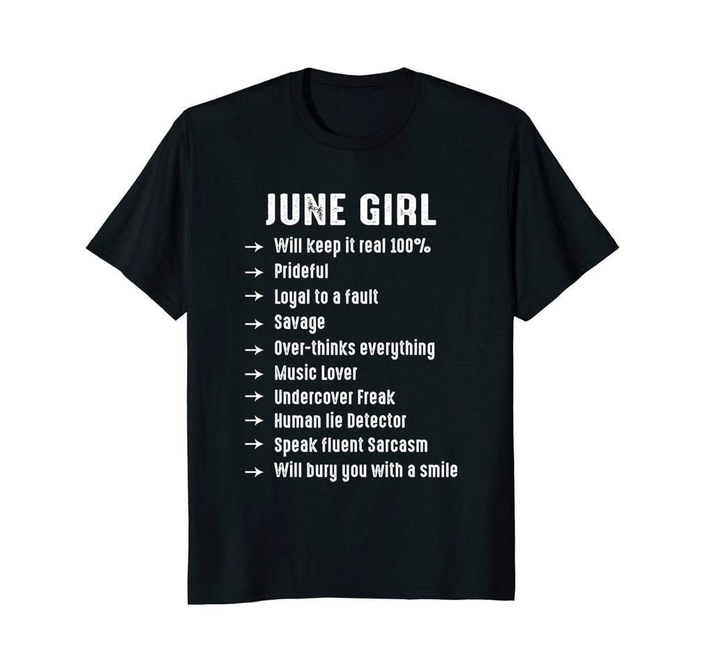 June Girl Will Keep It 100 Percent Funny june Birthday Tee