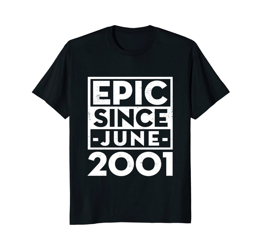 Epic Since June 2001 17th Birthday Party T-Shirt