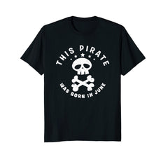 June Pirate Birthday Shirt