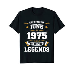 Birthday - Life Begins In June 1975 - The Birth Of Legends