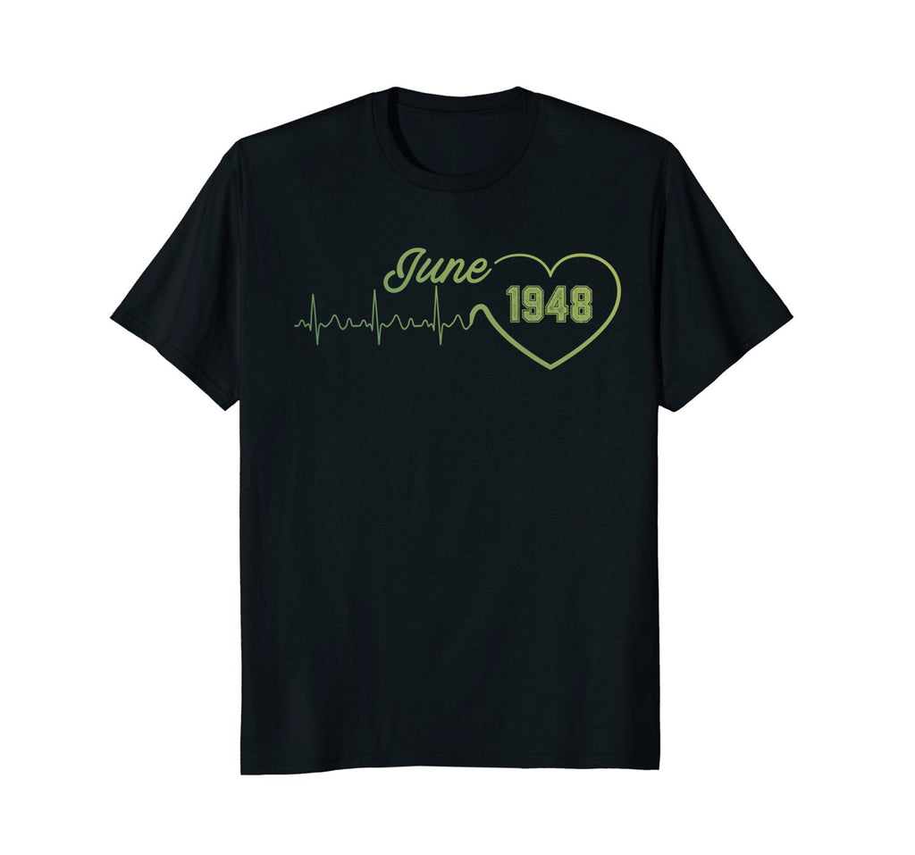 Vintage June 70th Birthday Gift Heartbeat 1948 shirts