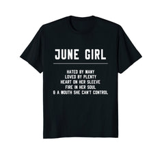 I'm a June Girl Shirt Funny Birthday T-Shirt for Women