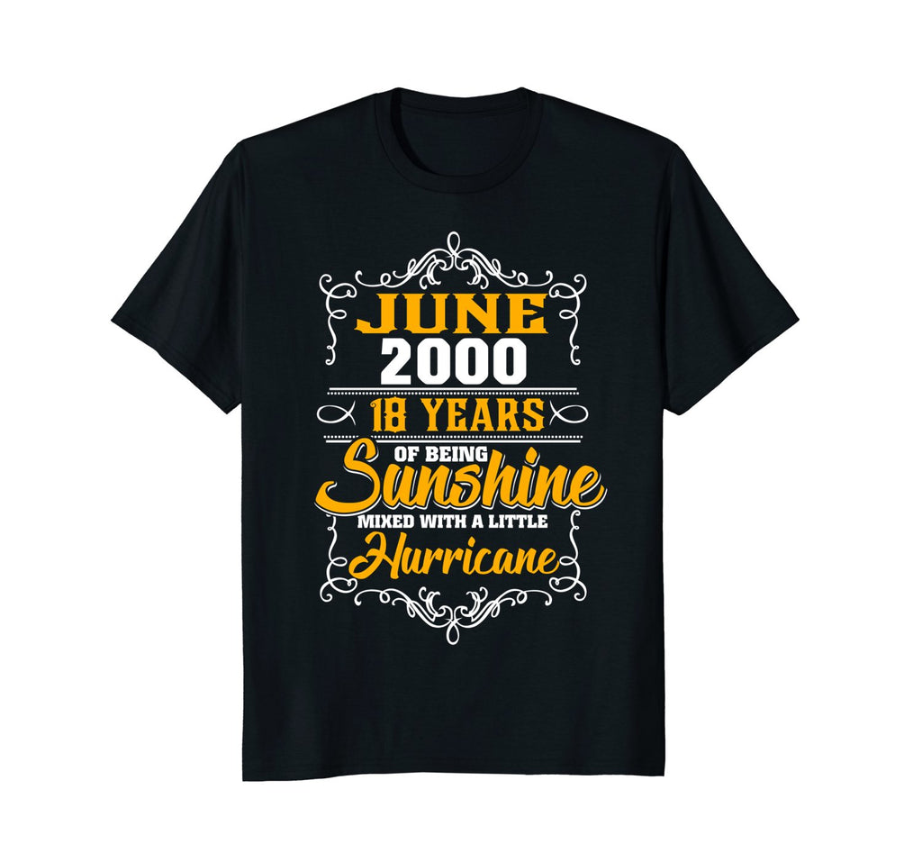 JUNE 2000 18 years of being sunshine mixed-Birthday Tee