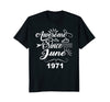 Image of Awesome Since June 1971 T-shirt - 47th Birthday Gifts