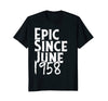 Image of Epic Since June 1958 Shirt - 60th Birthday Gift Tee