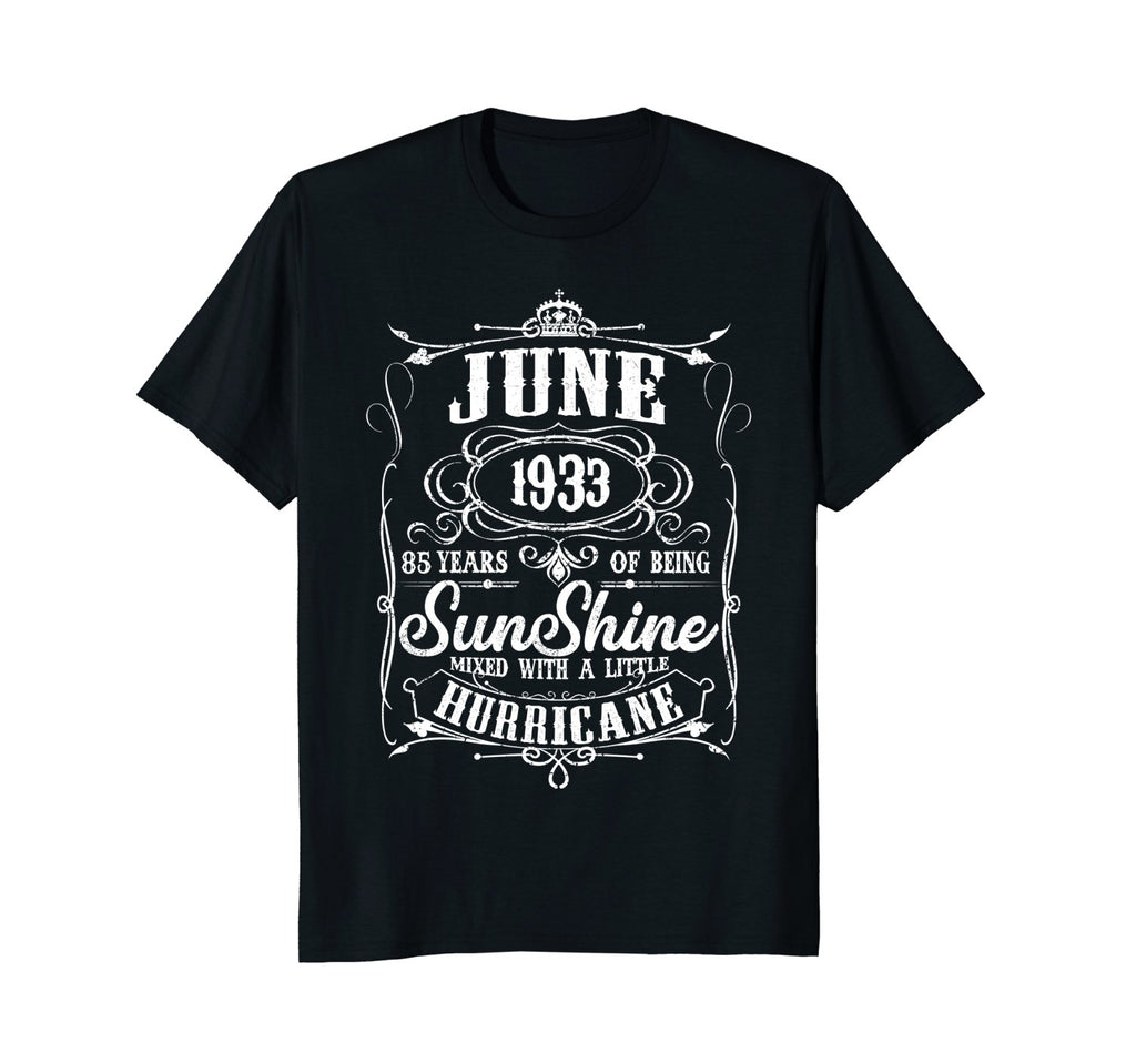 85th Birthday Gifts June 1933 Of Being Sunshine T-Shirt