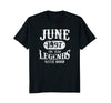 Image of June 1997 T-Shirt The Year Legends Were Born 21st Birthday