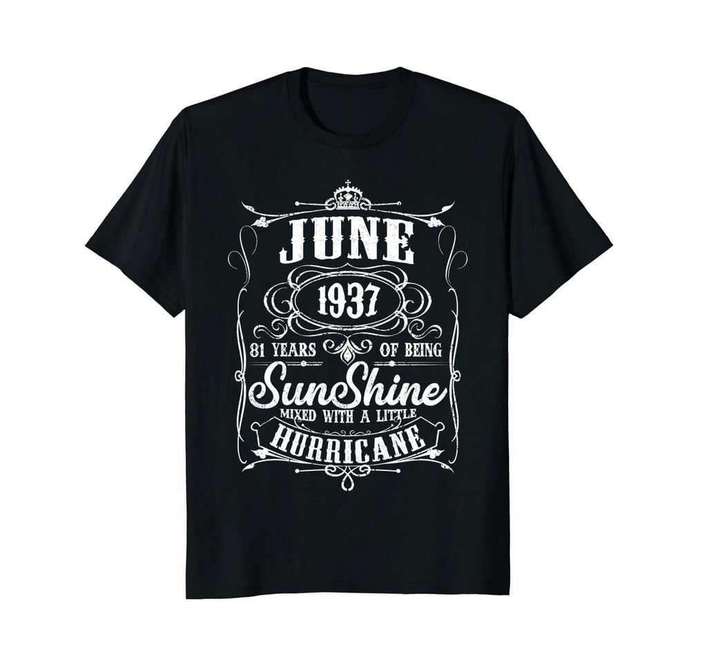 81th Birthday Gifts June 1937 Of Being Sunshine T-Shirt
