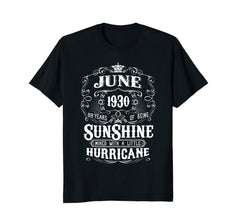 88th Birthday Gifts June 1930 Of Being Sunshine T-Shirt