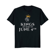 Kings Are Born In June 4th T-shirt Gift for Birthday