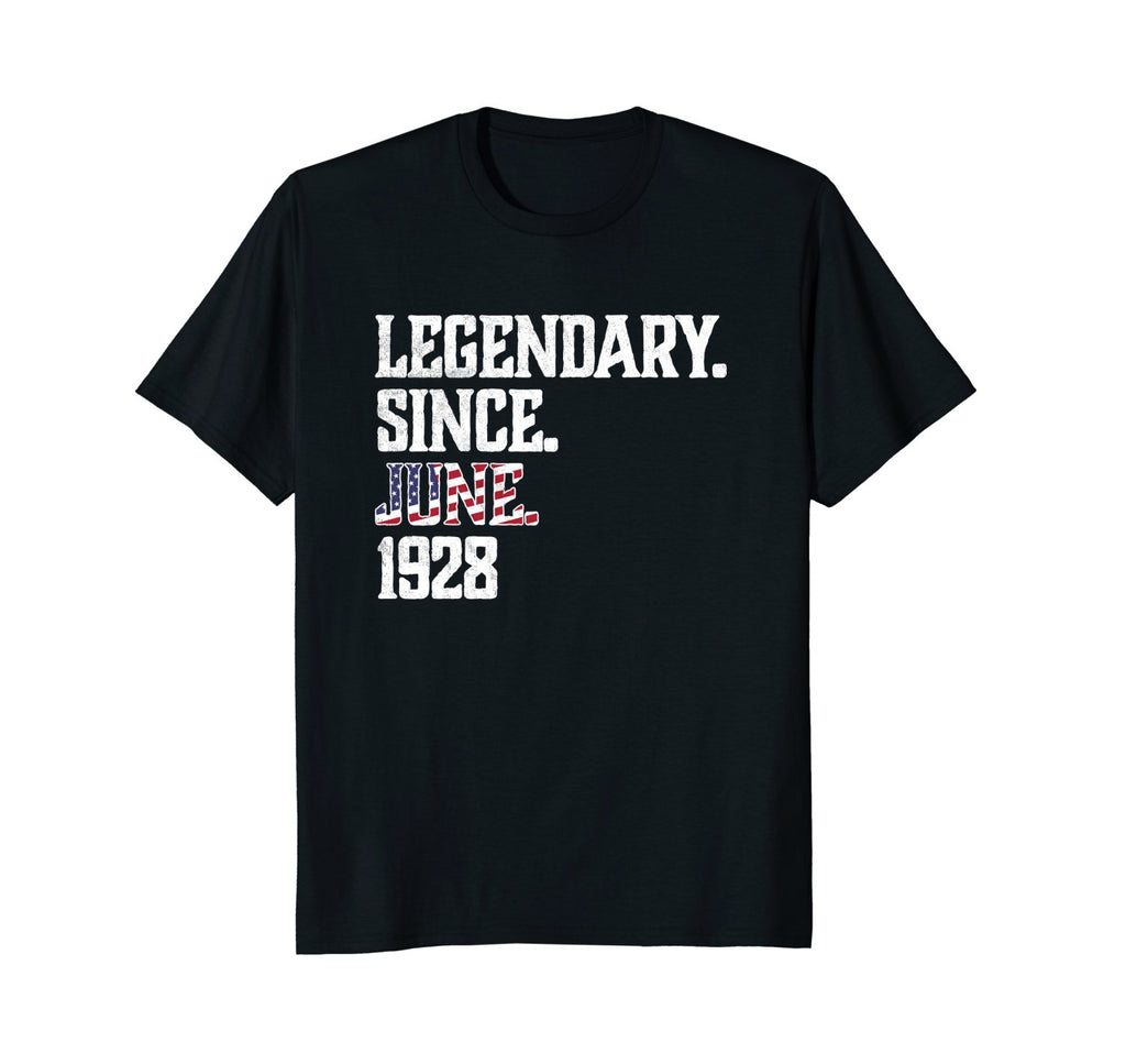 Legendary Since JUNE 1928 T-Shirt 90th funny birthday Shirt