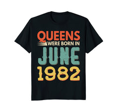 Queens Born In JUNE 1982 36th Awesome Birthday Gift Shirt