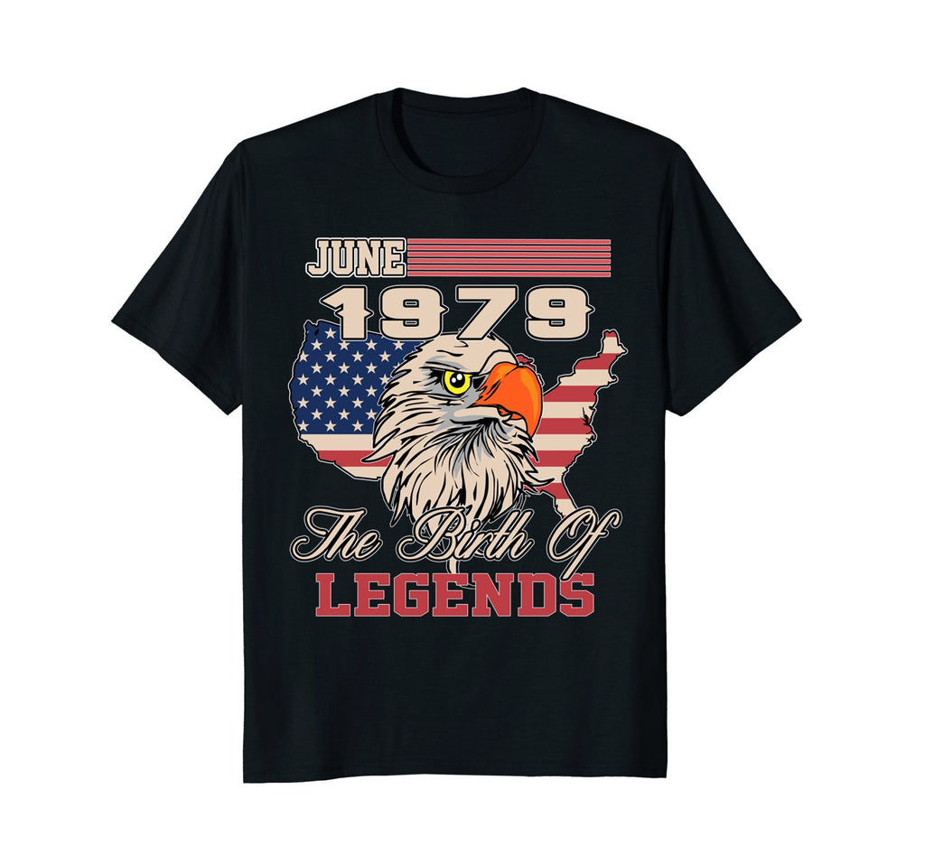 June 1979 Birthday T-shirt Awesome Birth of Legends