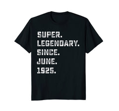 Super Legendary Since June 1925 93rd Year Birthday Shirt