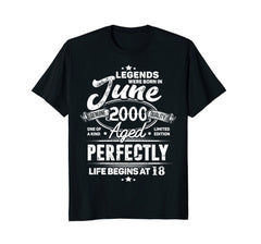Legends Were Born In June 2000, 18th Birthday Gift Shirt
