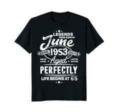 Legends Were Born In June 1953, 65th Birthday Gift Shirt