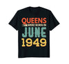 Image of Queens Born In JUNE 1949 69th Awesome Birthday Gift Shirt