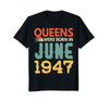 Image of Queens Born In JUNE 1947 71st Awesome Birthday Gift Shirt