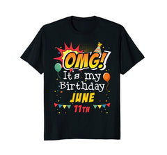 June 11th OMG It's My Birthday T-shirt Gemini Pride