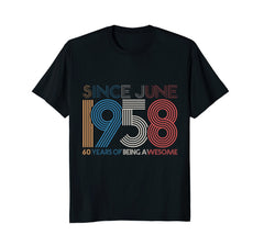 Awesome Since june 1958 T-Shirt 60th Birthday Gift
