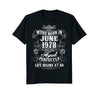 Image of Legends Were Born In June 1978| 40th Birthday Funny For Him