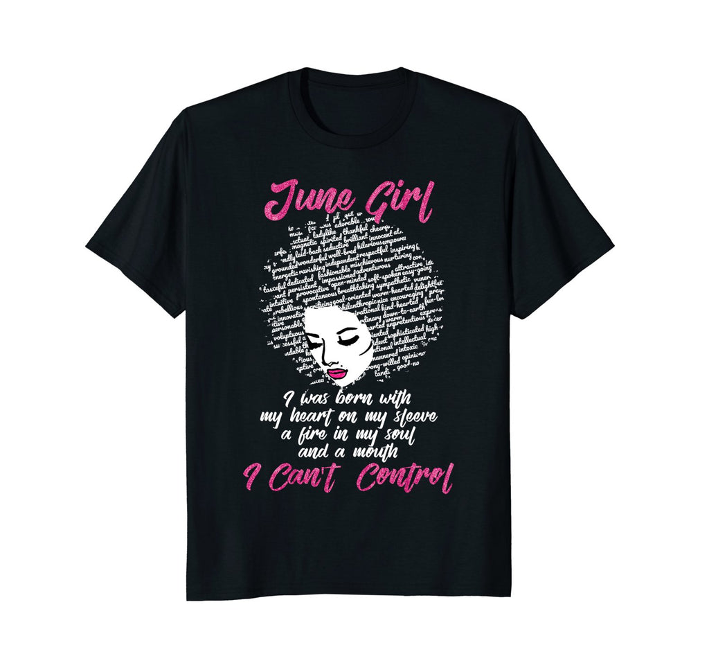 I'm a June Girl Shirt Funny Birthday T-Shirt for Women
