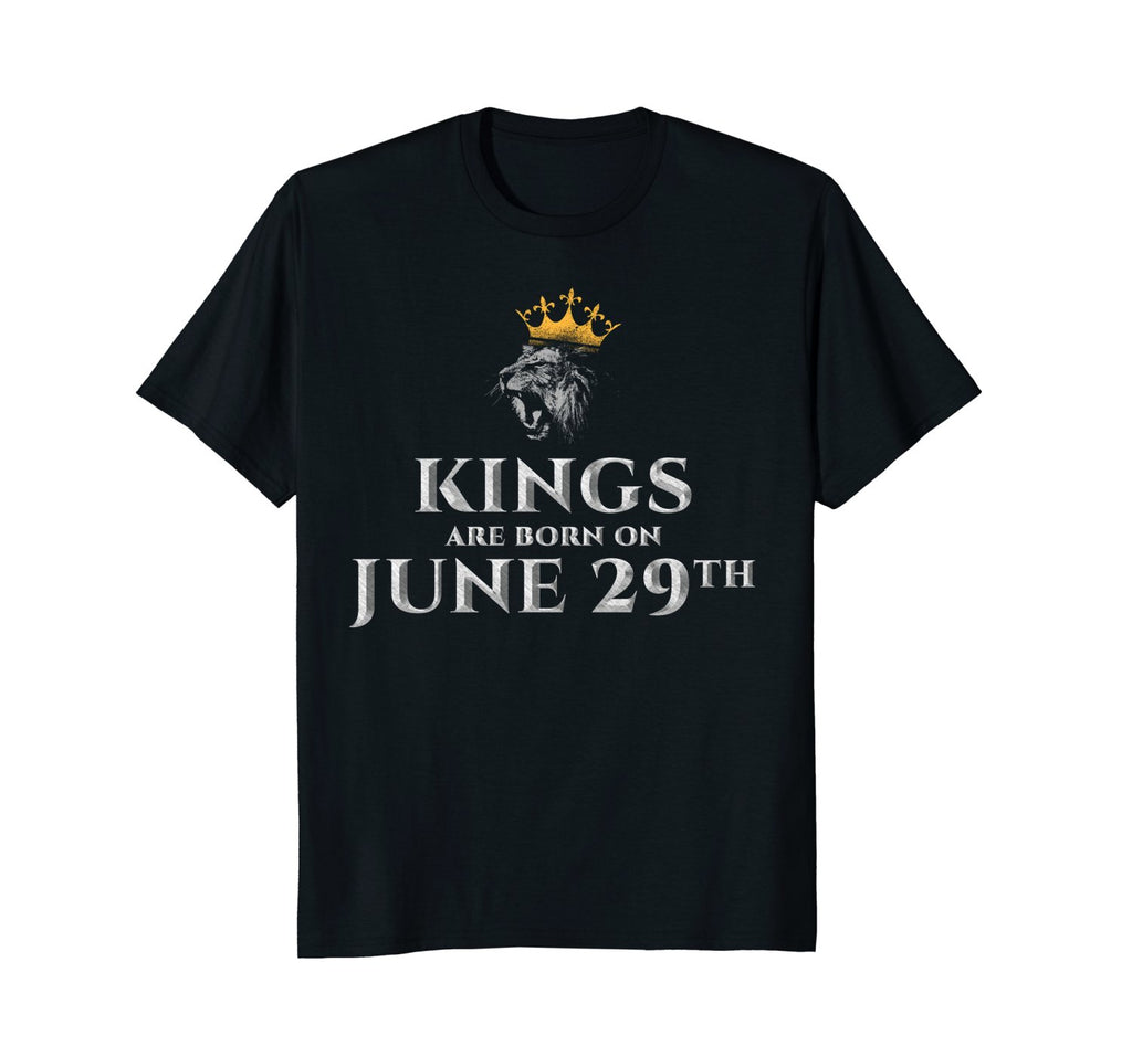 Kings Are Born On June 29th T-shirt Gift for Birthday