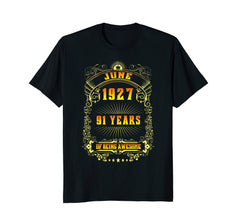 91th Birthday T-Shirt June 1927 91 Years Old Gift Shirt