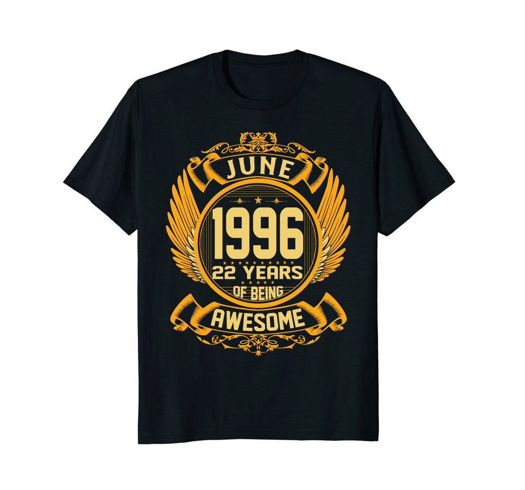 Awesome June 1996 Shirt 22 Years Old 22nd Birthday Gifts Men