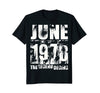 Image of 40th Birthday Gifts - June 1978 The Legend Begins Tee Shirt