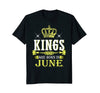 Image of Men's Kings Are Born In June Funny Birthday T-Shirt