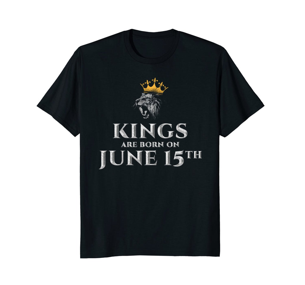 June Birthday Kings on Jun 15th T-shirt