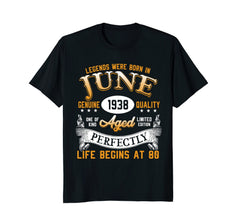 Legends Were Born In June 1938, 80th Birthday Gift Shirt