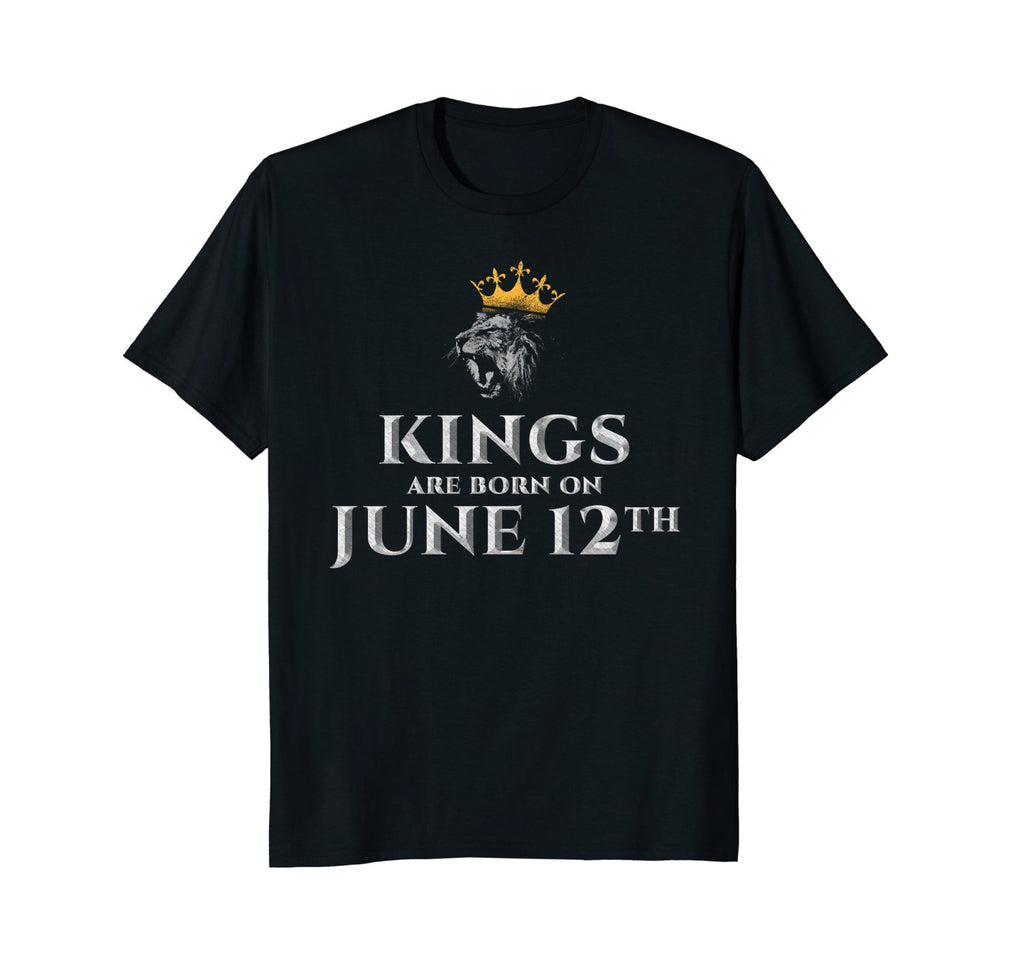 Kings Are Born In June T-shirt Birthday On 12th