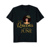 Image of Women's Black Queens Are Born In June - Birthday T-Shirt
