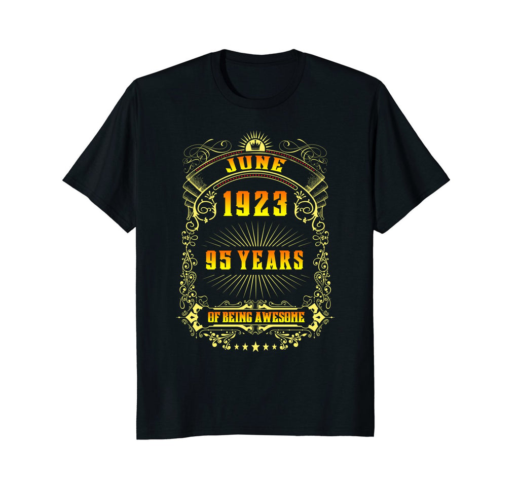 95th Birthday T-Shirt June 1923 95 Years Old Gift Shirt